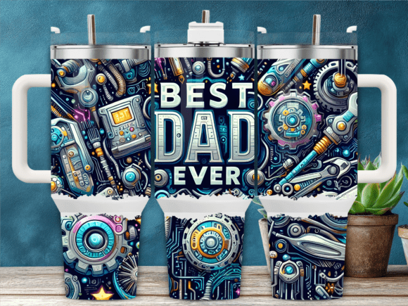 Best Dad Ever Mechanical Tumbler Wraps & Graphics